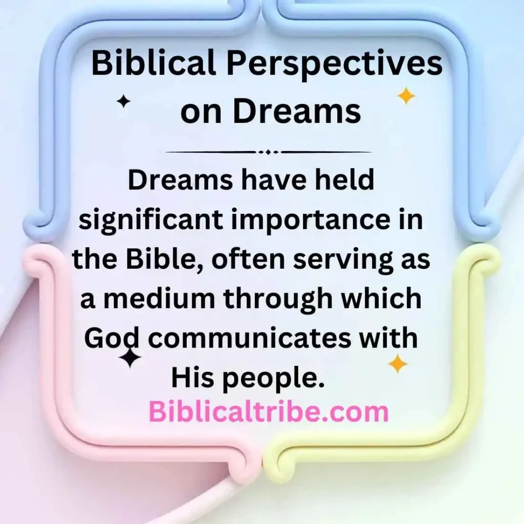 Biblical Perspectives on Dreams