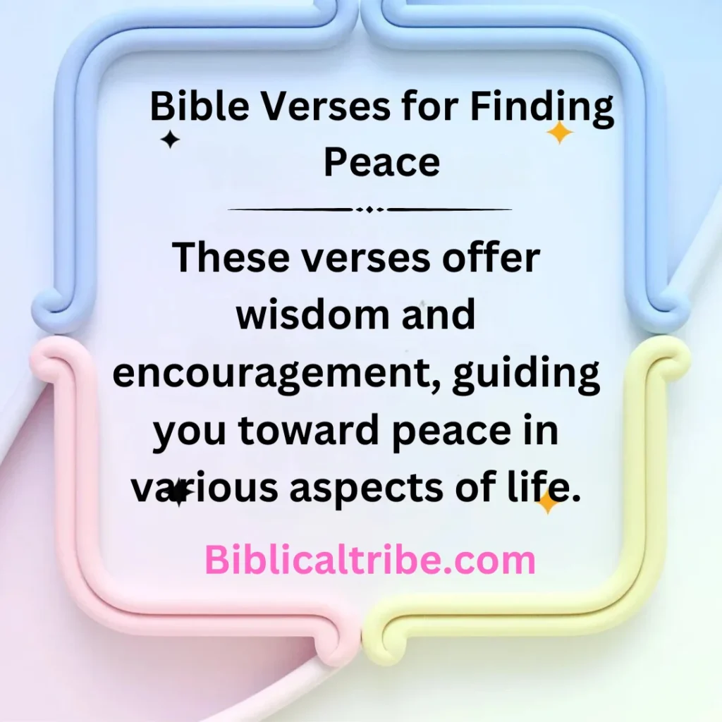 Bible Verses for Finding Peace