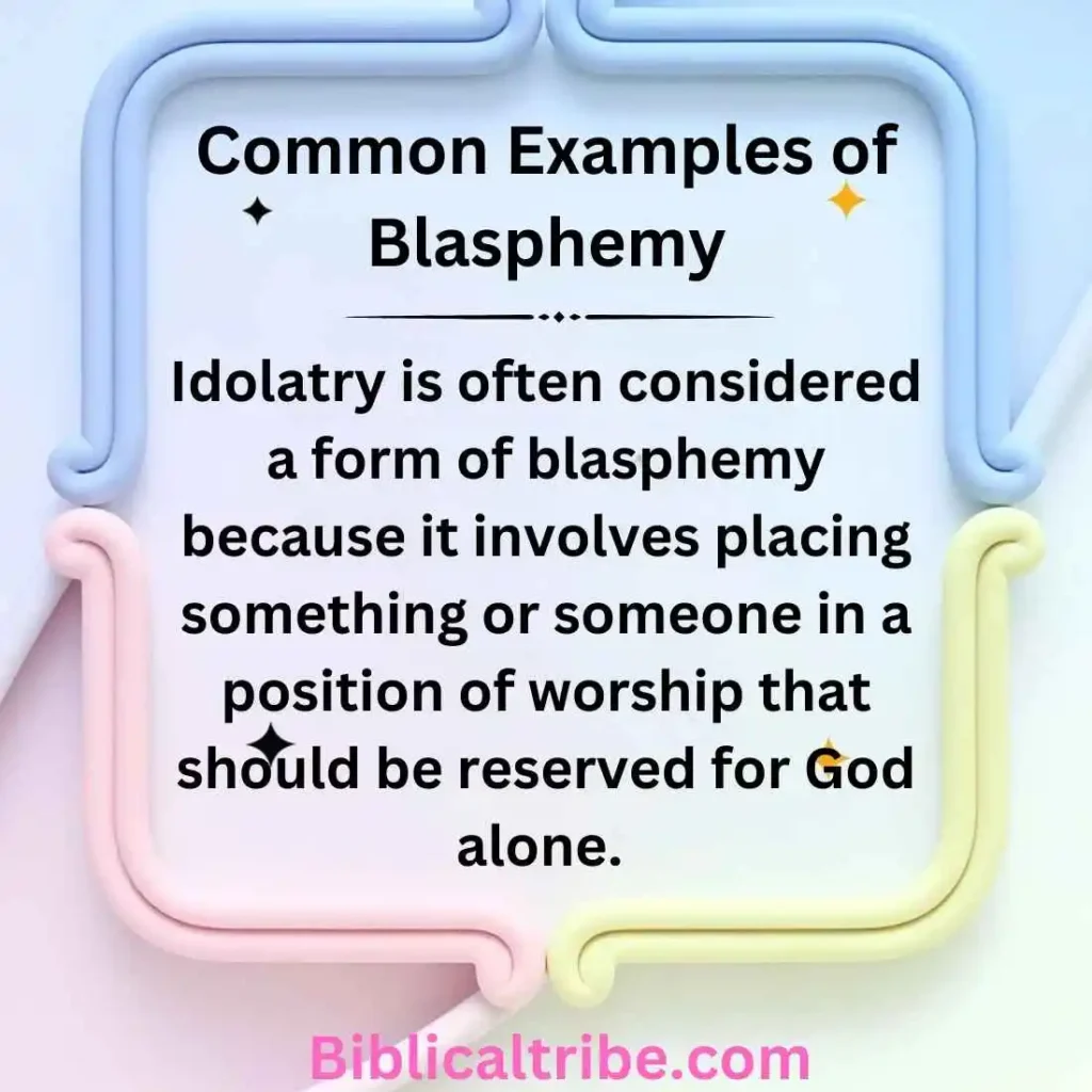 Common Examples of Blasphemy