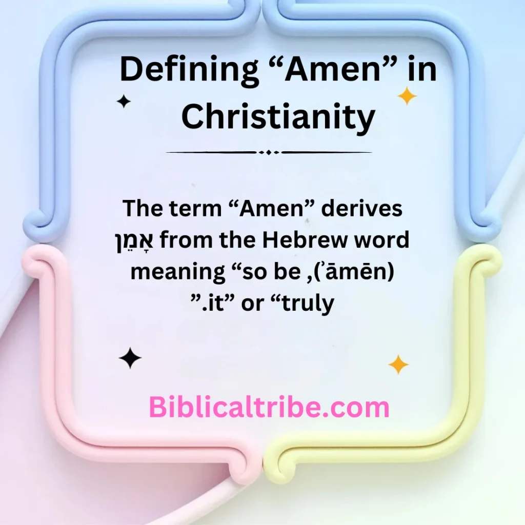 Defining “Amen” in Christianity