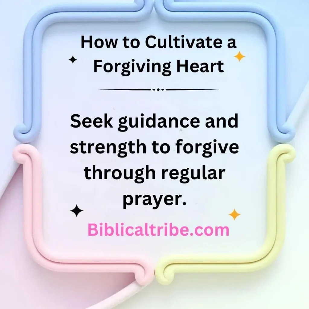 How to Cultivate a Forgiving Heart