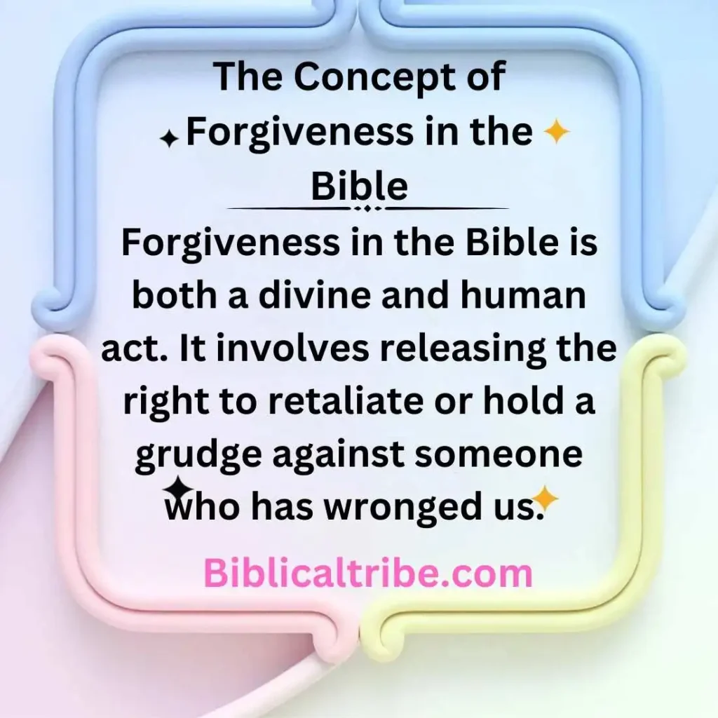 The Concept of Forgiveness in the Bible