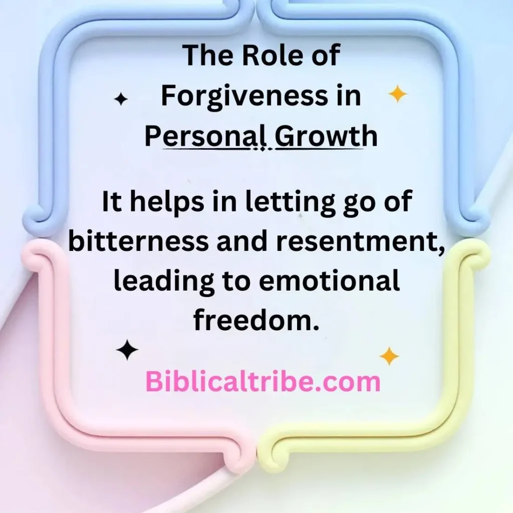 The Role of Forgiveness in Personal Growth