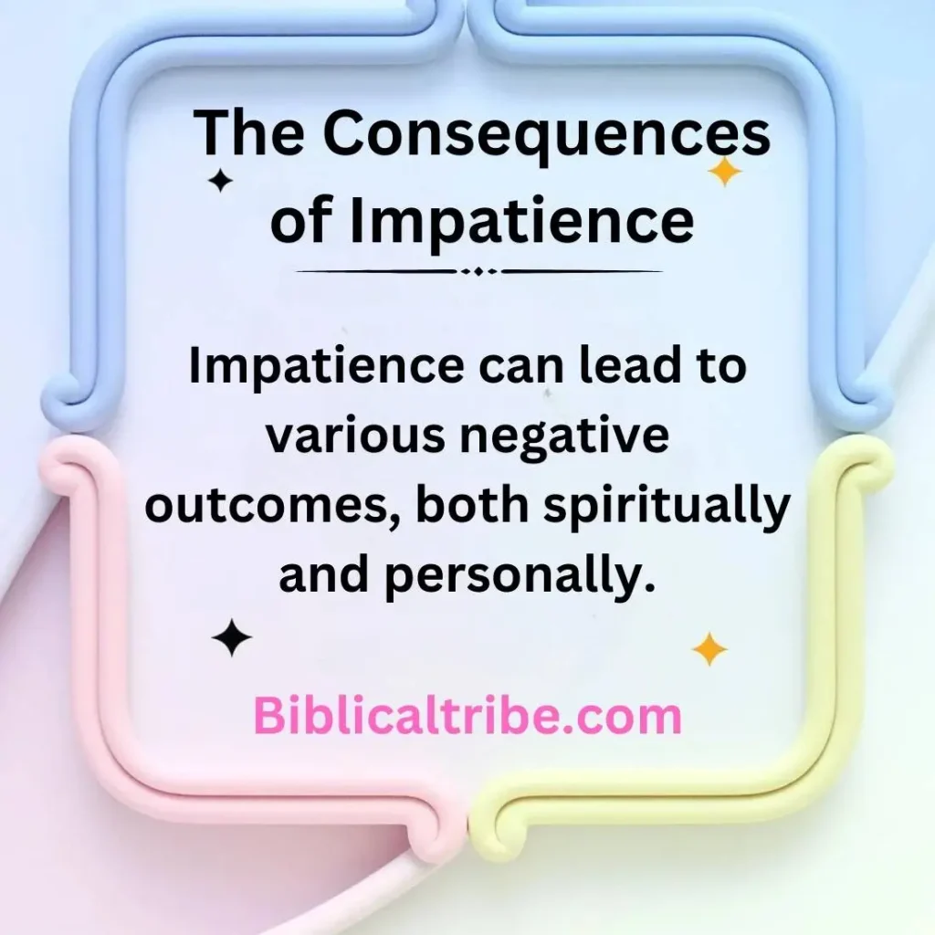 The Consequences of Impatience