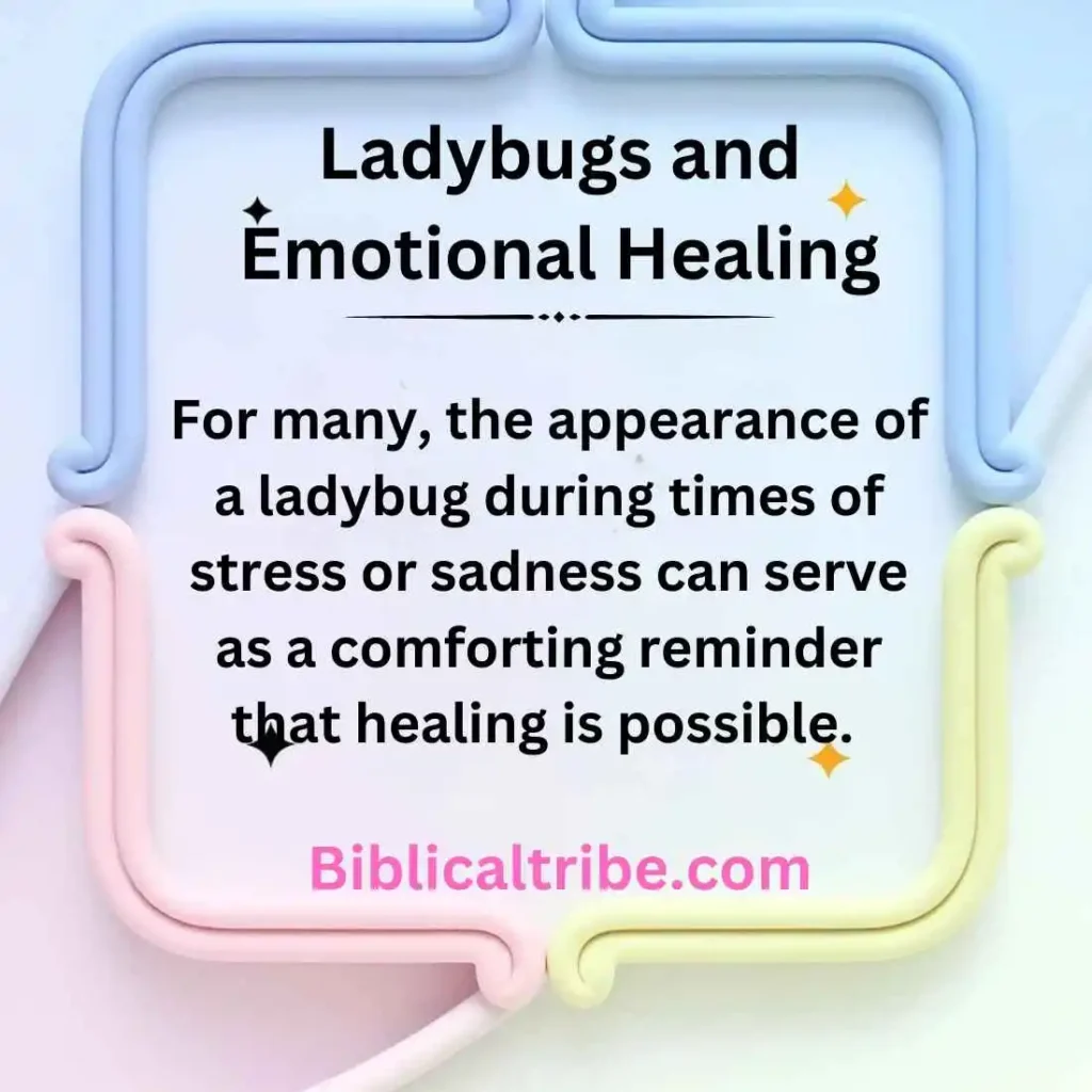 Ladybugs and Emotional Healing