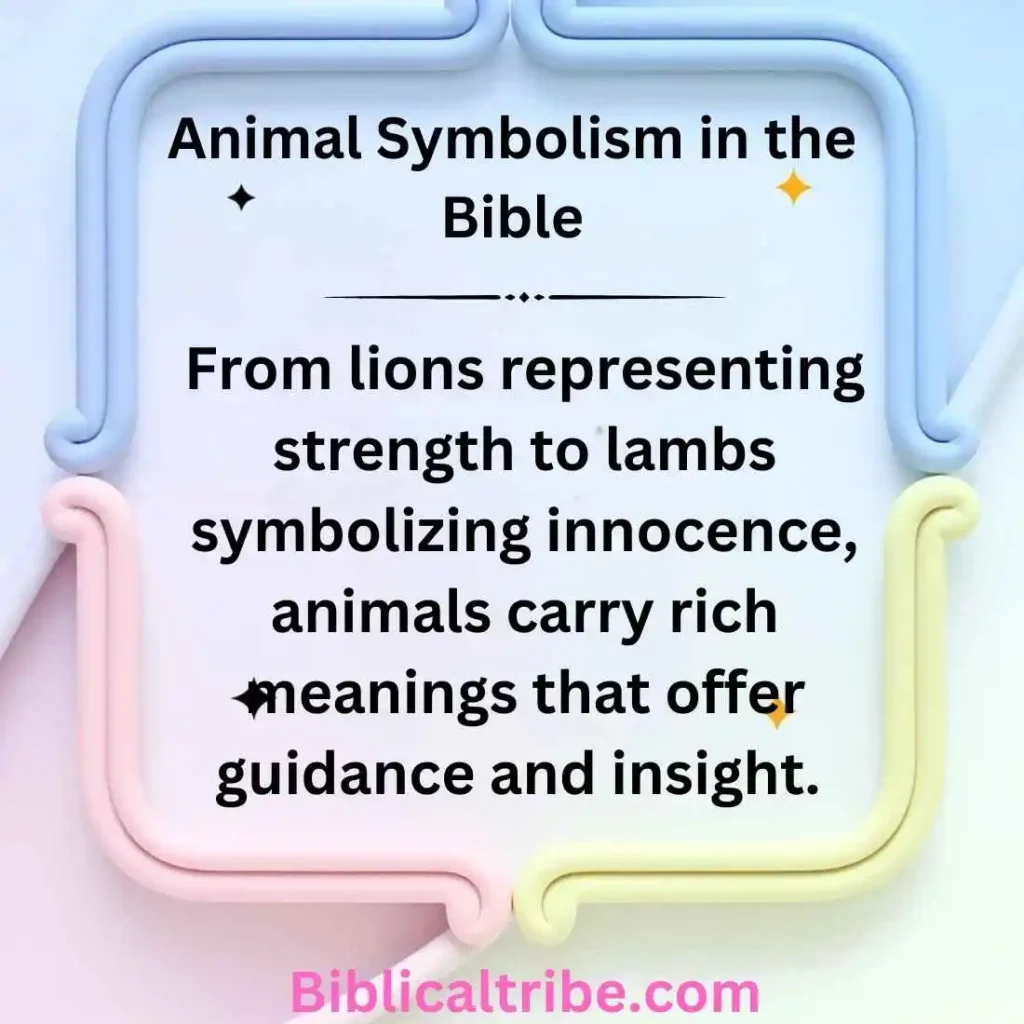 Animal Symbolism in the Bible