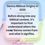 Sienna Biblical Origins