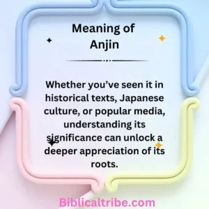 Meaning of Anjin