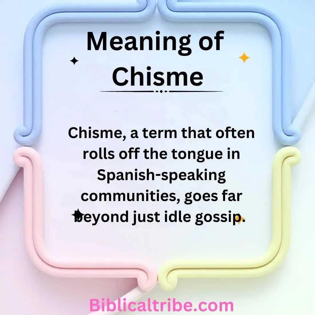 Meaning of Chisme