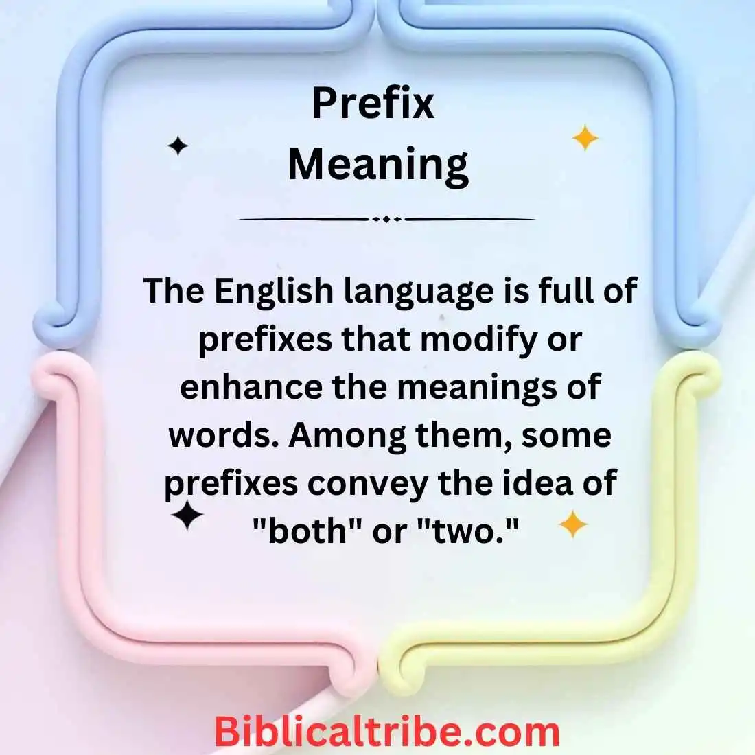 Prefix Meaning