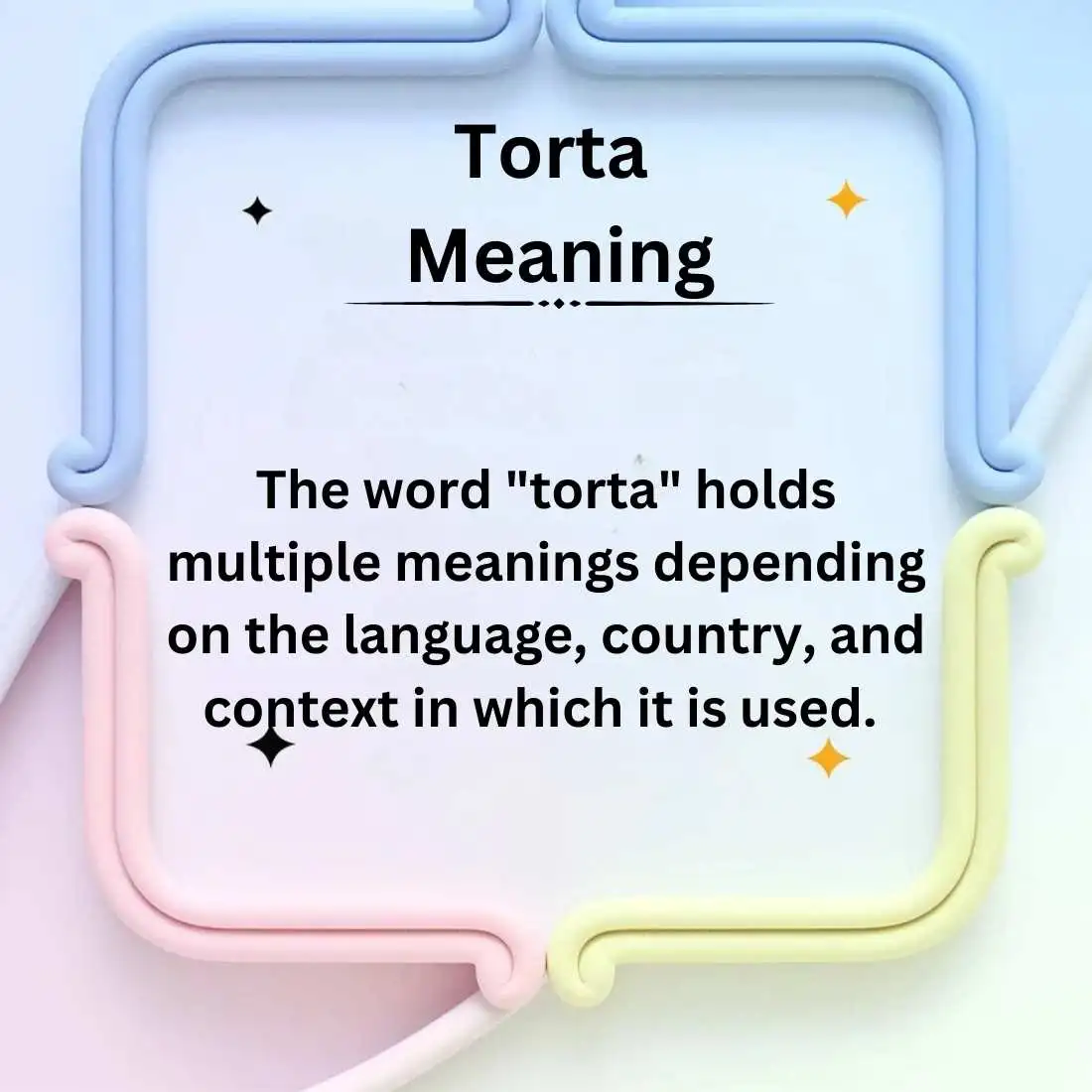 Torta Meaning