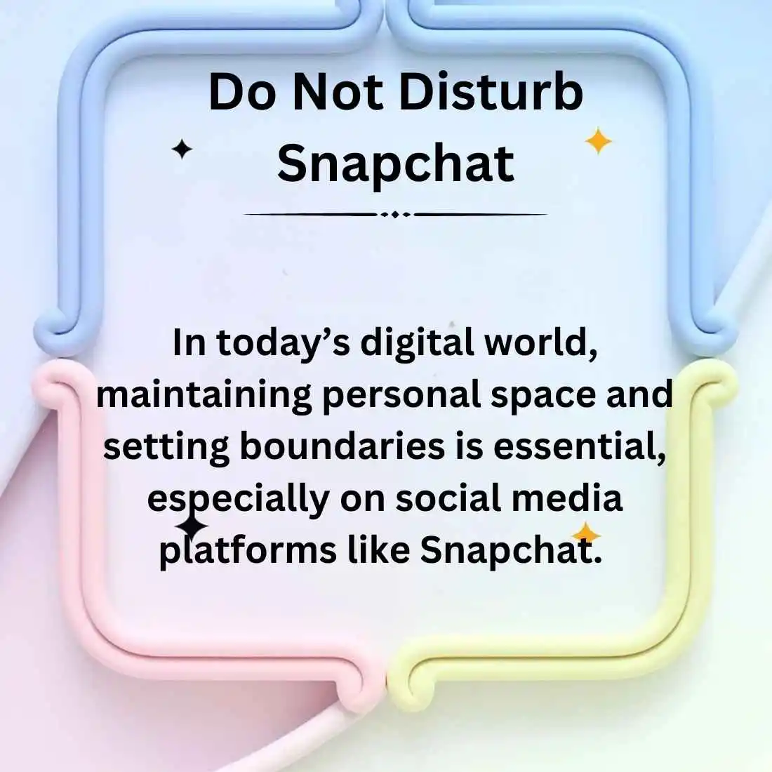 Do Not Disturb Snapchat