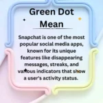 Green Dot Mean