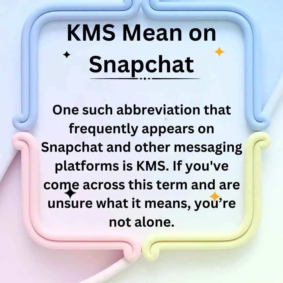 KMS Mean on Snapchat