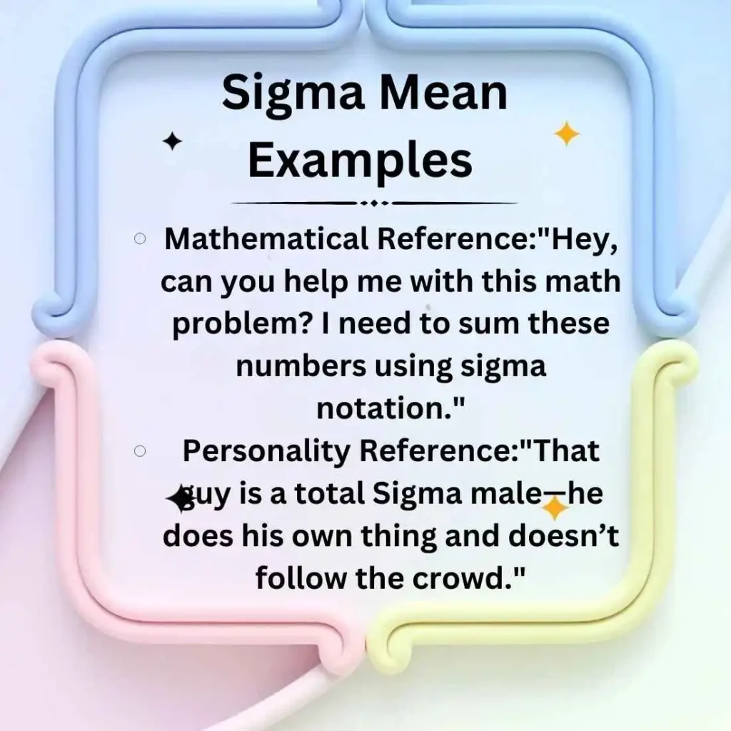 Sigma Mean Examples 