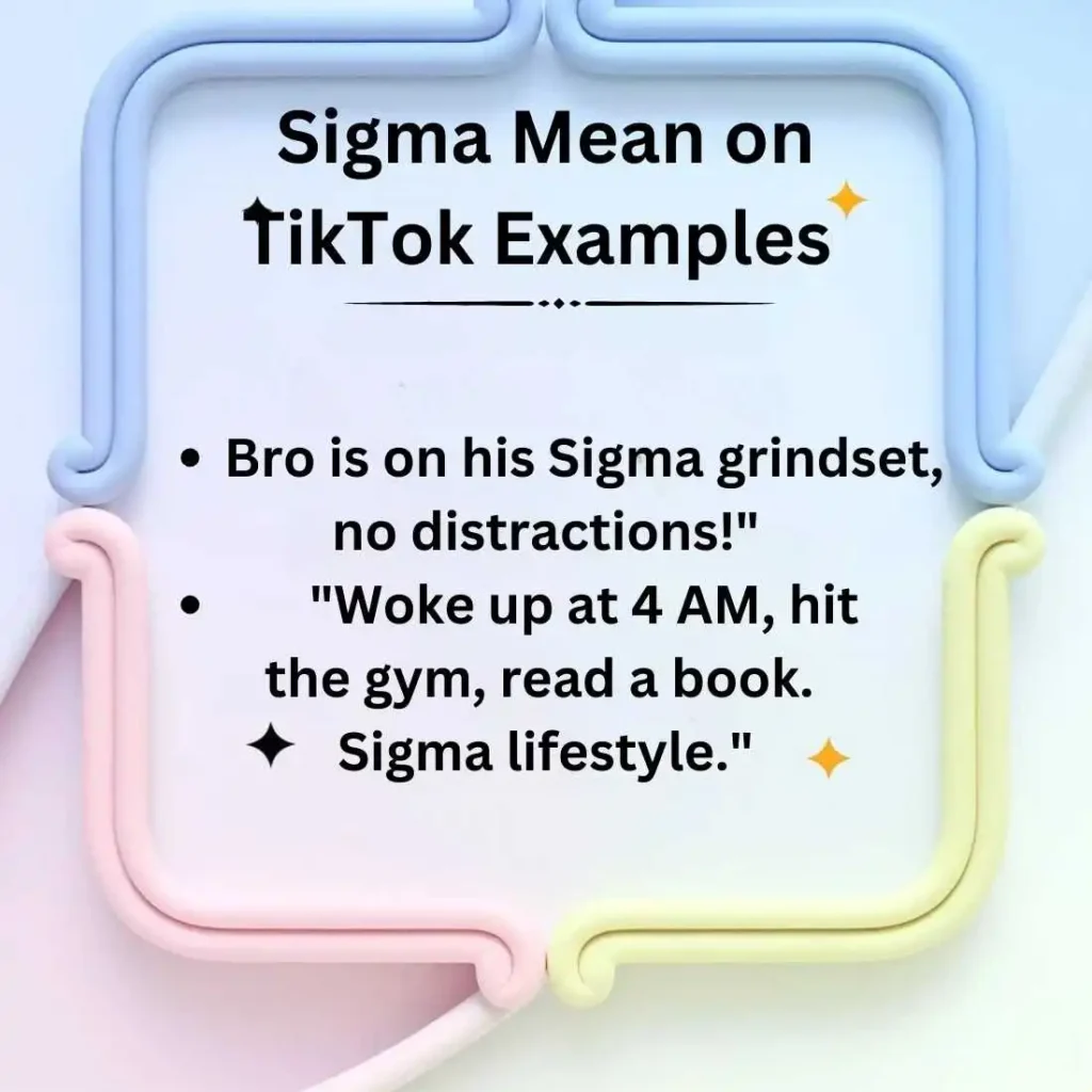 Sigma Mean on TikTok Examples 